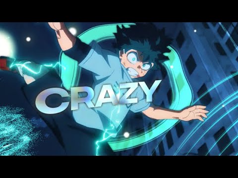 Crazy In My Mind - My Hero Academia [AMV/Edit]