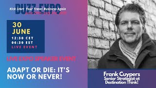 ADAPT OR DIE: IT&#39;S NOW OR NEVER! I #bebuzzexpo