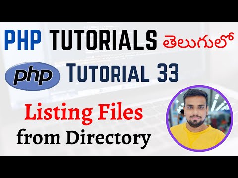 PHP Tutorials in Telugu Lesson 33 Listing Files from Directory with PHP