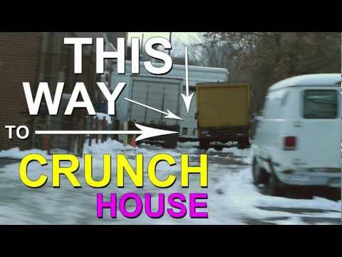 Getting To Crunch House