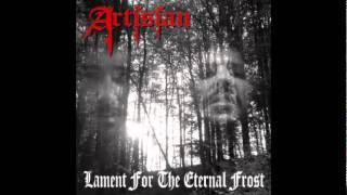 Artisian - Lament for the Eternal Frost -04- Eyes to the Hills