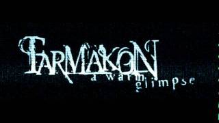 Farmakon - Pearl Of My Suffering