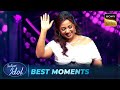 Sapne Mein Milti Hai पर Shreya ने किया Groove Indian Idol S16 Best Moments