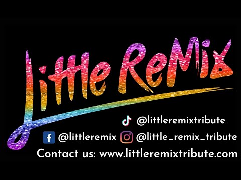 Little Mix Tribute Band Little ReMix Promotional Video