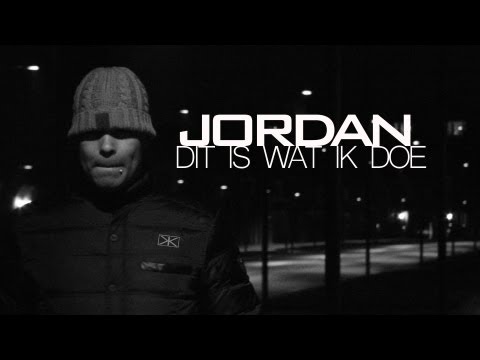 Jordan - Dit is wat ik doe (Official video)