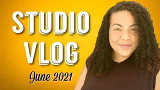 Studio Vlog | June 2021 | #studiovlog #june2021 #artstudio