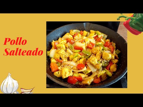 Pollo Salteado (Sauté)