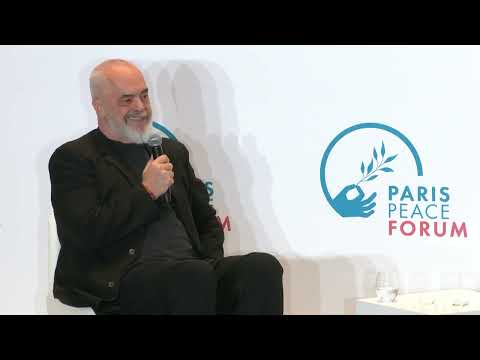 Kryeministri Edi Rama -📍Paris – Paris Peace Forum 🇫🇷🕊️🇦🇱