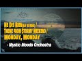 The Mystic Moods Orc. - Ne Dis Rien(Say No More) / Theme from Stormy Weekend / Monday, Monday (1978)