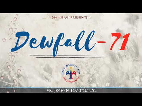 Dewfall 71 - What is God’s plan for you?