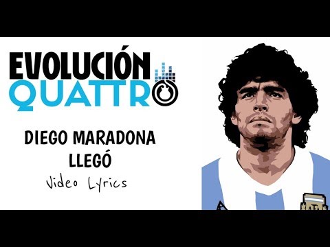 Nuevo tema DIEGO MARADONA LLEGÓ - EVOLUCIÓN QUATTRO (2018) ESTRENO video lyrics