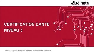 Dante Certification Level 3 - FRENCH - 08. VLAN