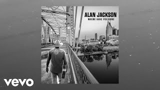 Alan Jackson A Man Who Never Cries