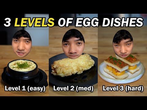 3 Levels of Egg Dishes | 1 Ingredient, 3 Levels