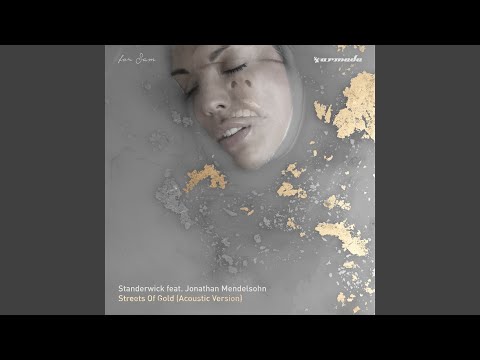 Video thumbnail for Streets of Gold (Acoustic Version)