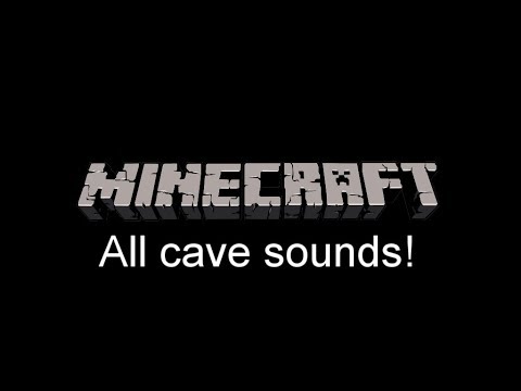 Minecraft - Cave Sounds