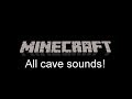 Minecraft Cave Sounds