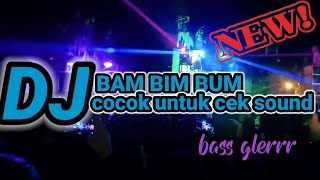 Download lagu dj bam bim bum cocok untuk cek sound dan battle sound mp3