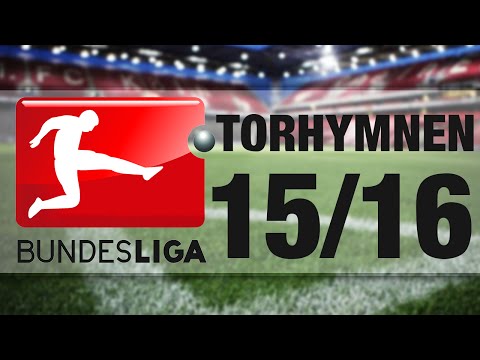 Alle Bundesliga Torhymnen 2015/2016