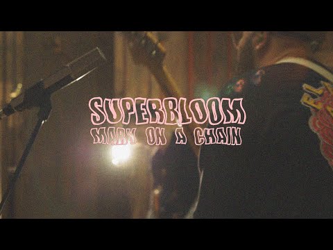 Superbloom - Mary on a Chain (Live at Studio G)