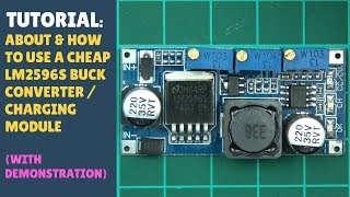 TUTORIAL: About &amp; How to use a Cheap LM2596S Buck Converter / Battery Charger Module - Arduino