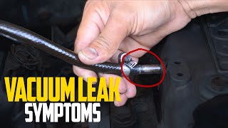 6 Common Symptoms of Vacuum Leak & How to Diagnose the Problem