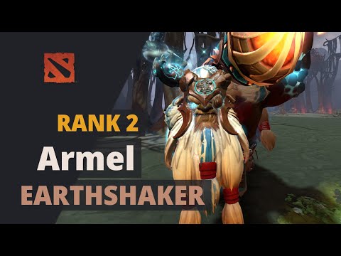 Armel (Rank 2) plays Earthshaker Dota 2 Full Game