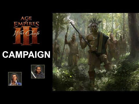 Age of Empires 3: The War Chiefs - Campaign (Hard Difficulty)