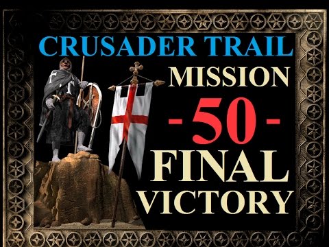 Stronghold Crusader HD - Crusader Trail - Mission 50: Final Victory [+ENDING]