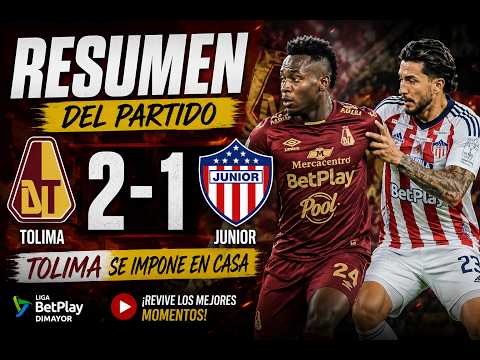 Resumen Tolima 2 - 1 Junior #junior #juniordebarranquilla #deportestolima #ligabetplay
