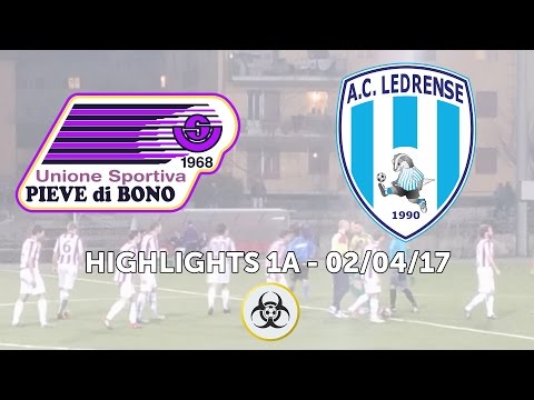 HIGHLIGHTS PARZIALI 1A - 02/04/2017: US Pieve Di Bono ASD - AC Ledrense 2-2