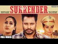 SURRENDER : Afsana Khan  | Dev Kharoud | Japji Khaira | Bunty Bains | Latest song| New punjabi songs