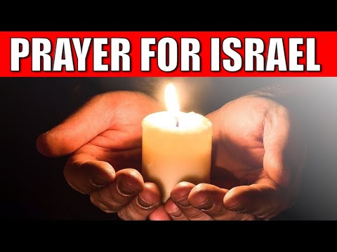 Prayer for Israel: Praying for Peace, Unity, and Protection