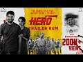 Hero Trailer - BGM | B Ajaneesh Loknath  | Rishab Shetty | Ganavi Laxman | M Bharath Raj