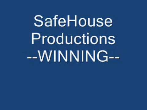 SafeHouse Productions.Winning.