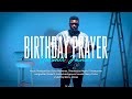 BIRTHDAY PRAYER Godswill James OFFICIAL VIDEO
