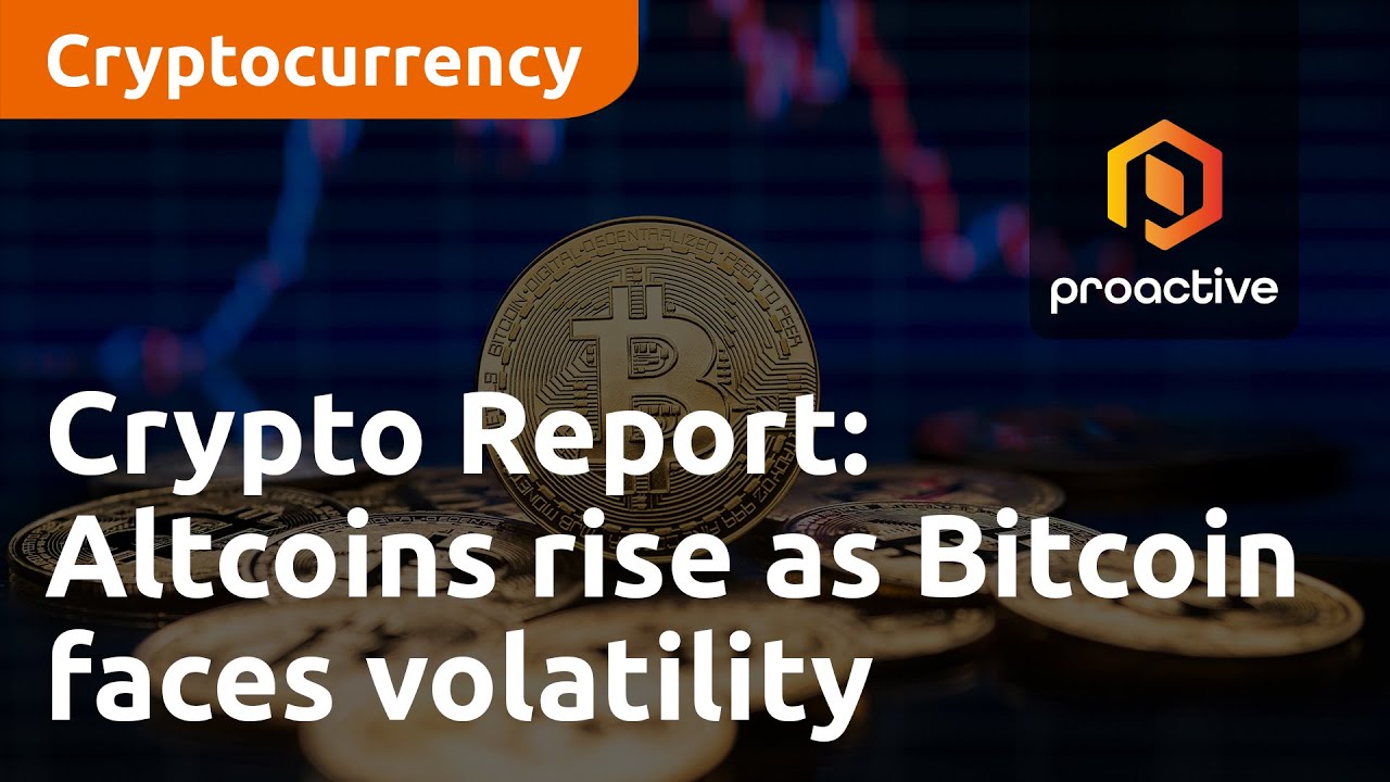 Altcoins rise as Bitcoin faces volatility | Crypto Report