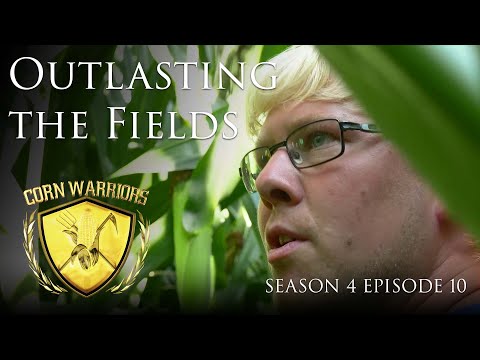Corn Warriors - Season 4 | Episode 10 - "Outlasting the Fields"