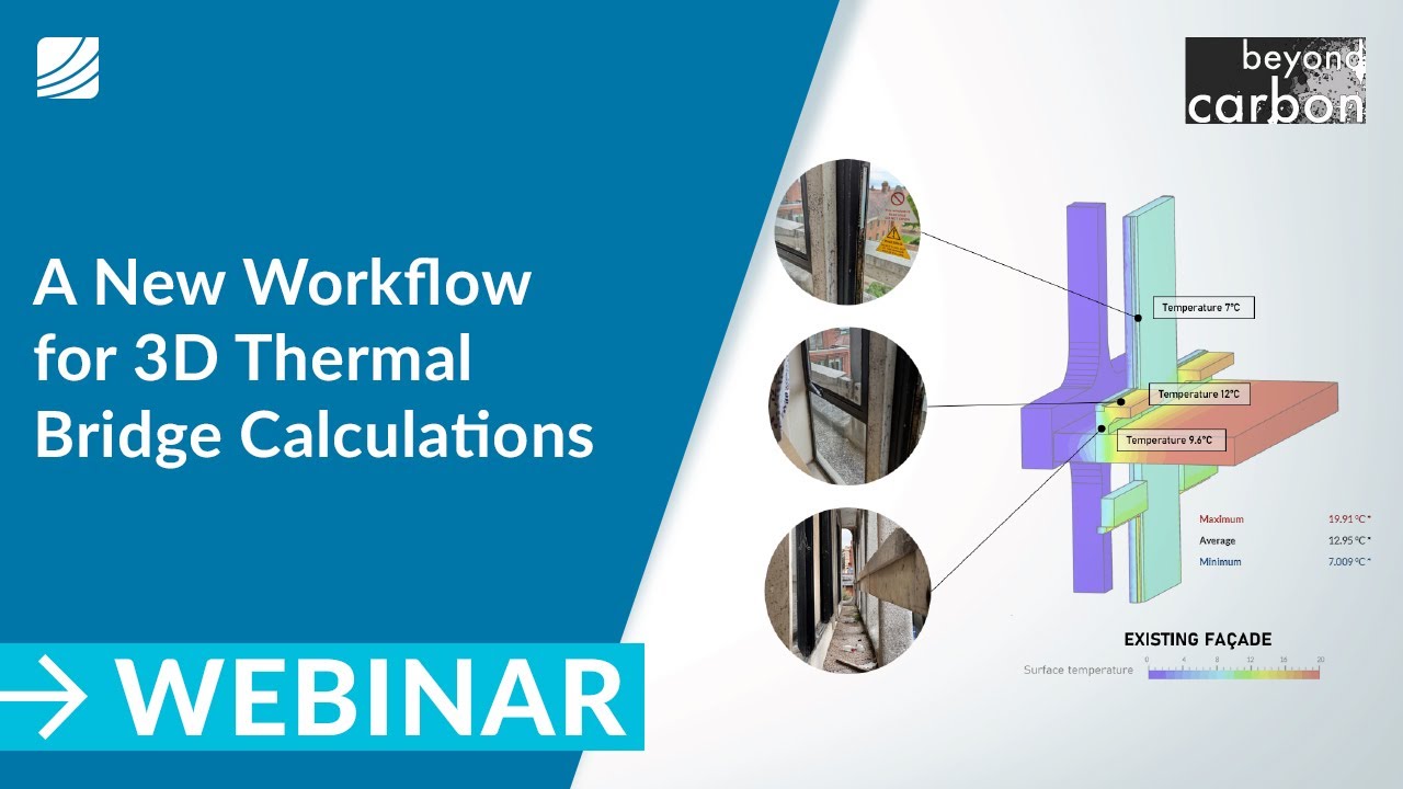 A New Workflow for 3D Thermal Bridge Calculations