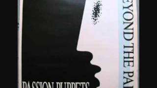 Passion Puppets - Beyond The Pale (Extended Version) (1984) (Audio)