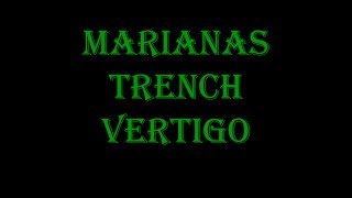 Vertigo - Marianas Trench Lyrics
