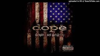 Dope - Let&#39;s Fuck