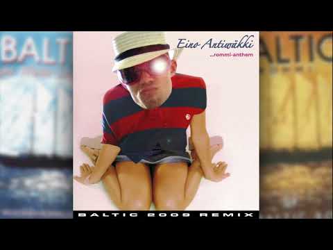 Eino Antiwäkki - Rommi-anthem (Crazy Baltic 2009 Remix)