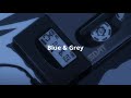 [1 HOUR] Blue & Grey - BTS