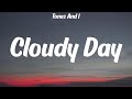 Tones And I - Cloudy Day (Lyrics)