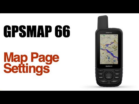Garmin GPSMAP 66st- How To Change Map Page Settings