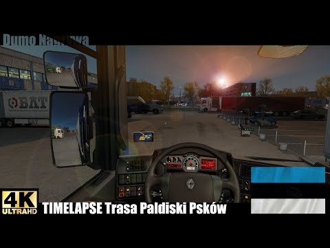 ☣ TIMELAPSE ESTONIA. Trasa Paldiski Psków. ETS2 Promods Nextgen [4K 60fps]