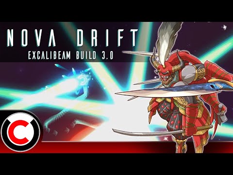 This Time We're Bringing ALL The Big Beams! - Excalibeam Build 3.0 - Nova Drift
