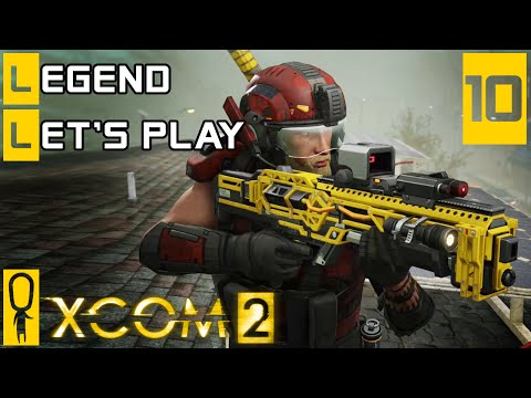 XCOM 2 - Part 10 - Overrun - Let's Play - XCOM 2 Gameplay [Legend Ironman]