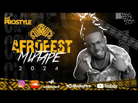 AfroFest- MixTape - IntlProstyle (2024)